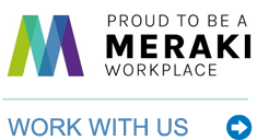 Meraki - Work With Us